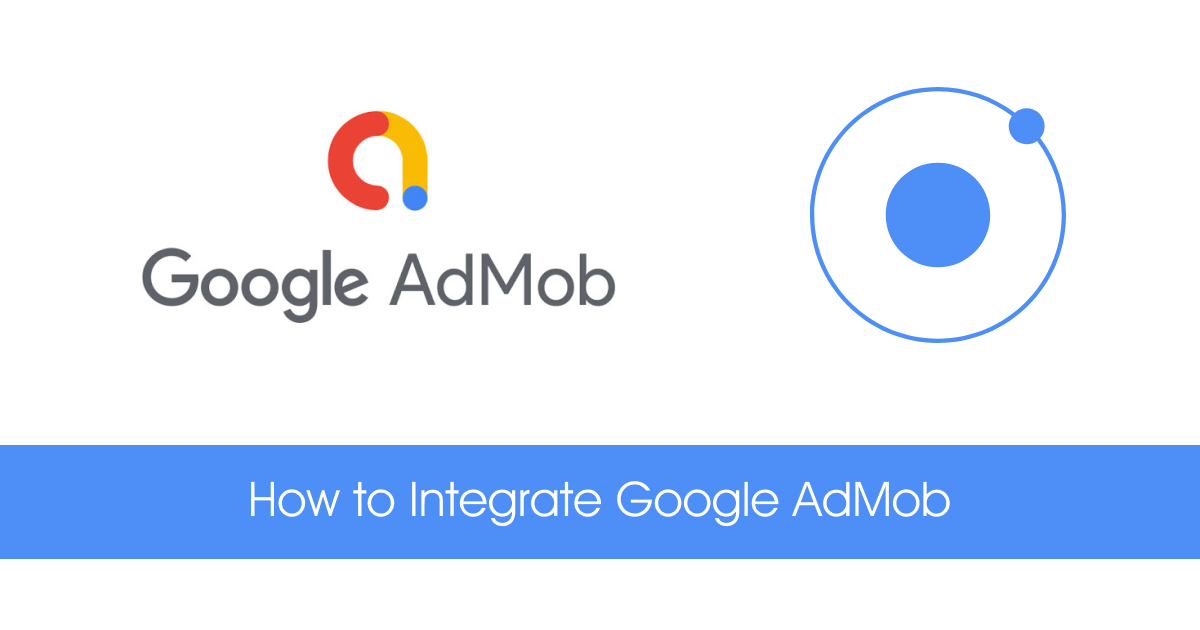 How to Integrate Google AdMob Advertisements with ionic 5 | 4.png
